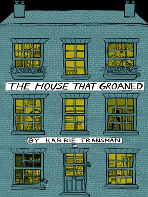 cover image of The House that Groaned